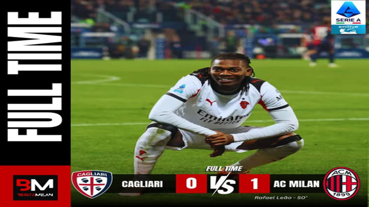 Hasil AC Milan VS Cagliari: AC Milan Menang Tipis 1-0, Puncaki Klasemen.