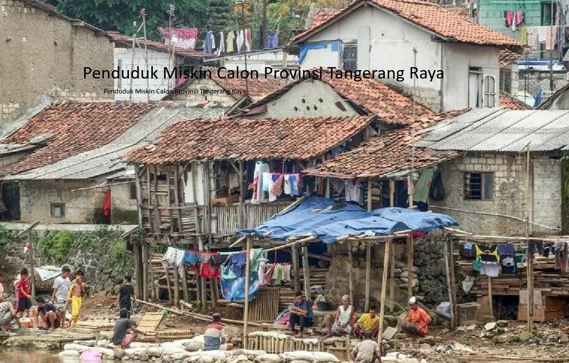 Provinsi Banten: Realitas dan Tantangan Membangun Kesejahteraan Masyarakat di Tangerang Raya