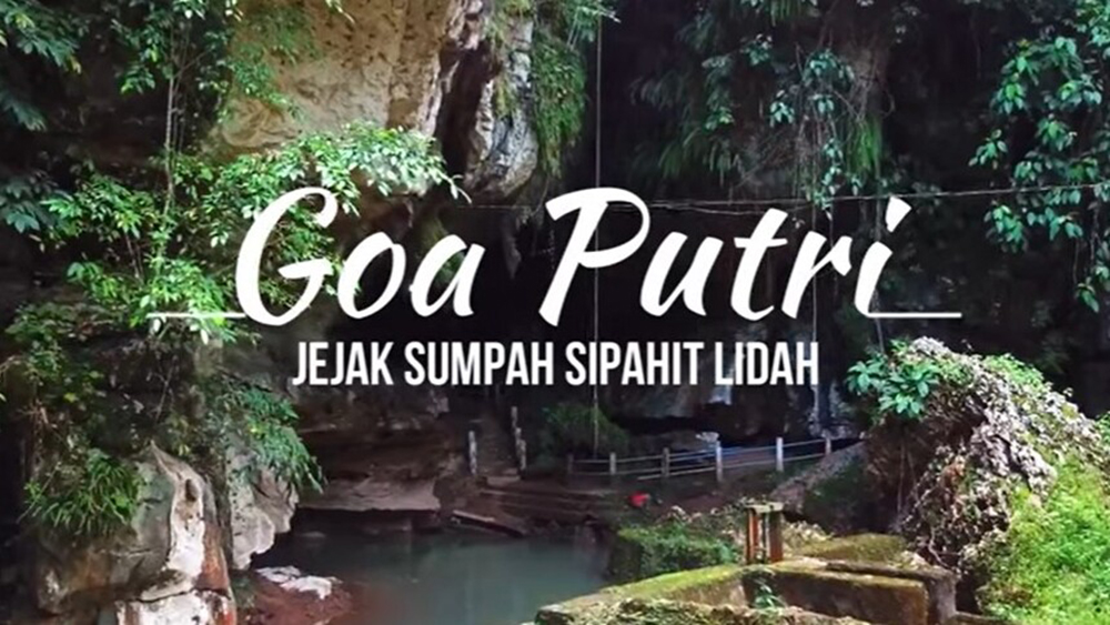  Goa Putri Sumatera Selatan yang Menakjubkan ! Jejak Sumpah Si Pahit Lidah kepada Dayang Merindu  