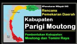 Wacana 2 Kabupaten Daerah Otonomi Baru Pemekaran Kabupaten Parigi Moutong Provinsi Sulteng...