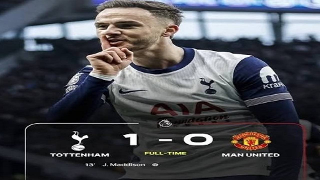 Spurs Bungkam Setan Merah, Maddison Jadi Penentu Kemenangan 1-0