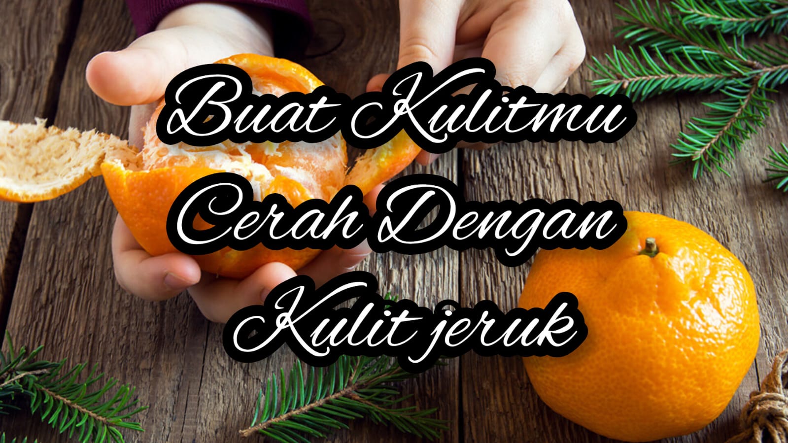 Kulit Terawat Tanpa Bahan Kimia: Lulur Kulit Jeruk Solusinya, Dijamin Top Cer!