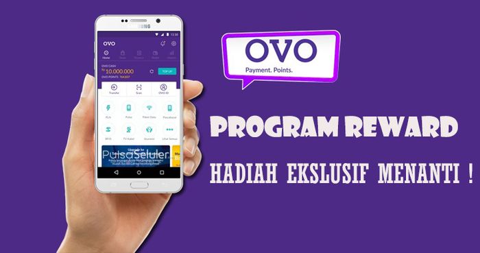 Nikmati Manfaat Luar Biasa dengan Program Rewards OVO : Hadiah Eksklusif Menanti!