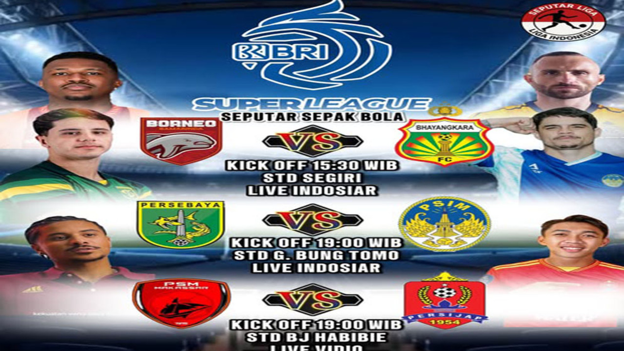 Jadwal BRI Super League 2025/2026 8 Agustus, Persib vs Semen Padang, Persija vs Persita