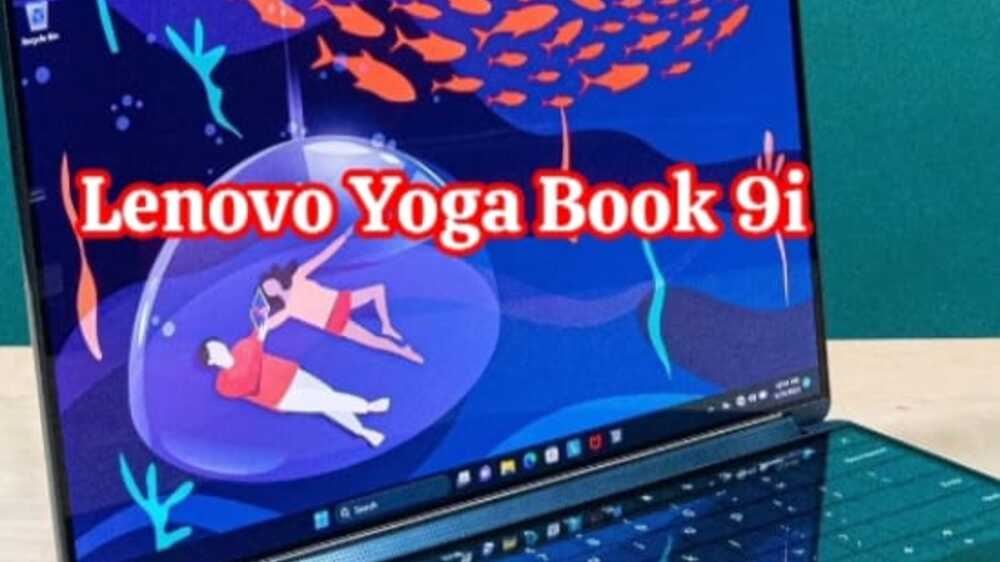 Lenovo Yoga Book 9i: Inovasi Desain dan Performa Handal untuk Kreativitas Tanpa Batas