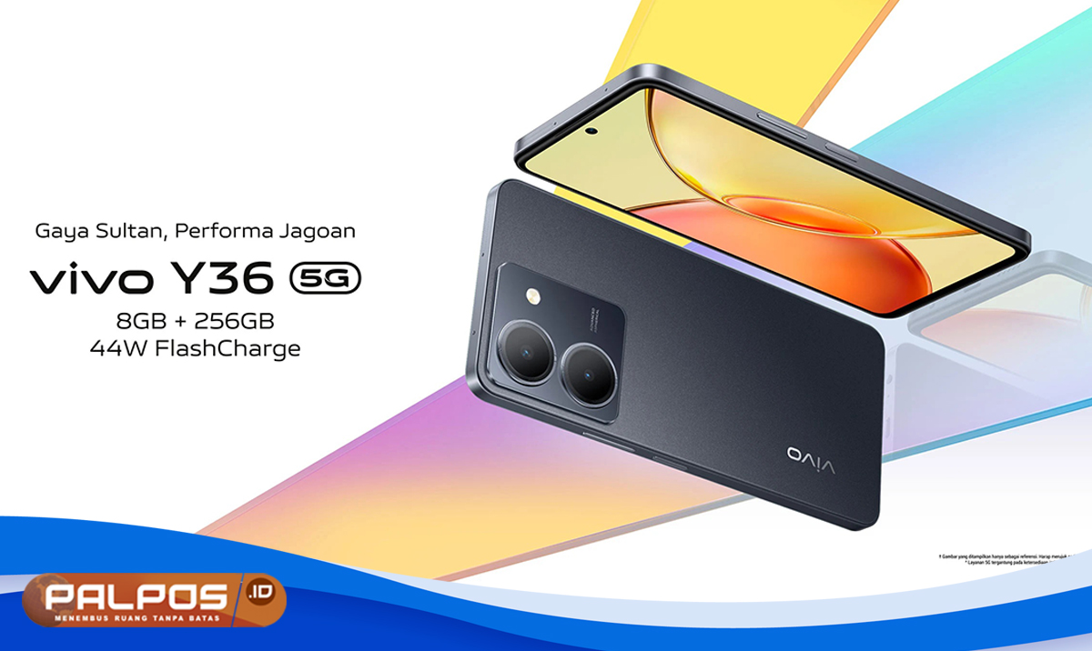 Intip Spesifikasi Vivo Y36 5G  : Smartphone Bergaya Sultan Performa Jagoan, Harga Terjangkau ! 