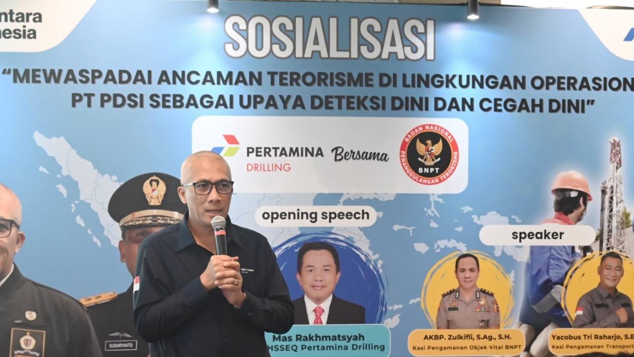 Waspadai Terorisme di Sektor Energi, Pertamina Drilling dan BNPT Gelar Sosialisasi Keamanan