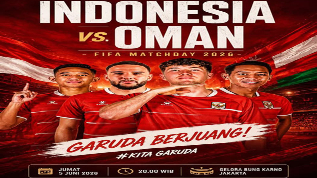 FIFA Matchday 2026: Timnas Indonesia Hadapi Oman, Tambah Poin dan Ranking FIFA.