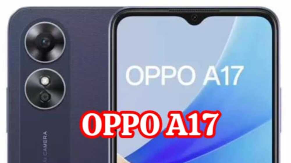  OPPO A17: Menapaki Keunggulan dalam Dunia Smartphone Modern