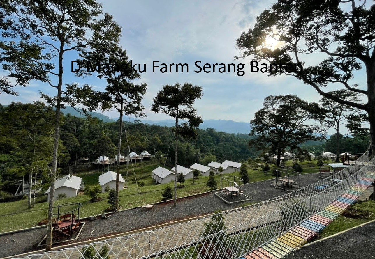 Serunya Liburan di D'Mangku Farm Camping Indah di Puncak Bukit Serang Banten