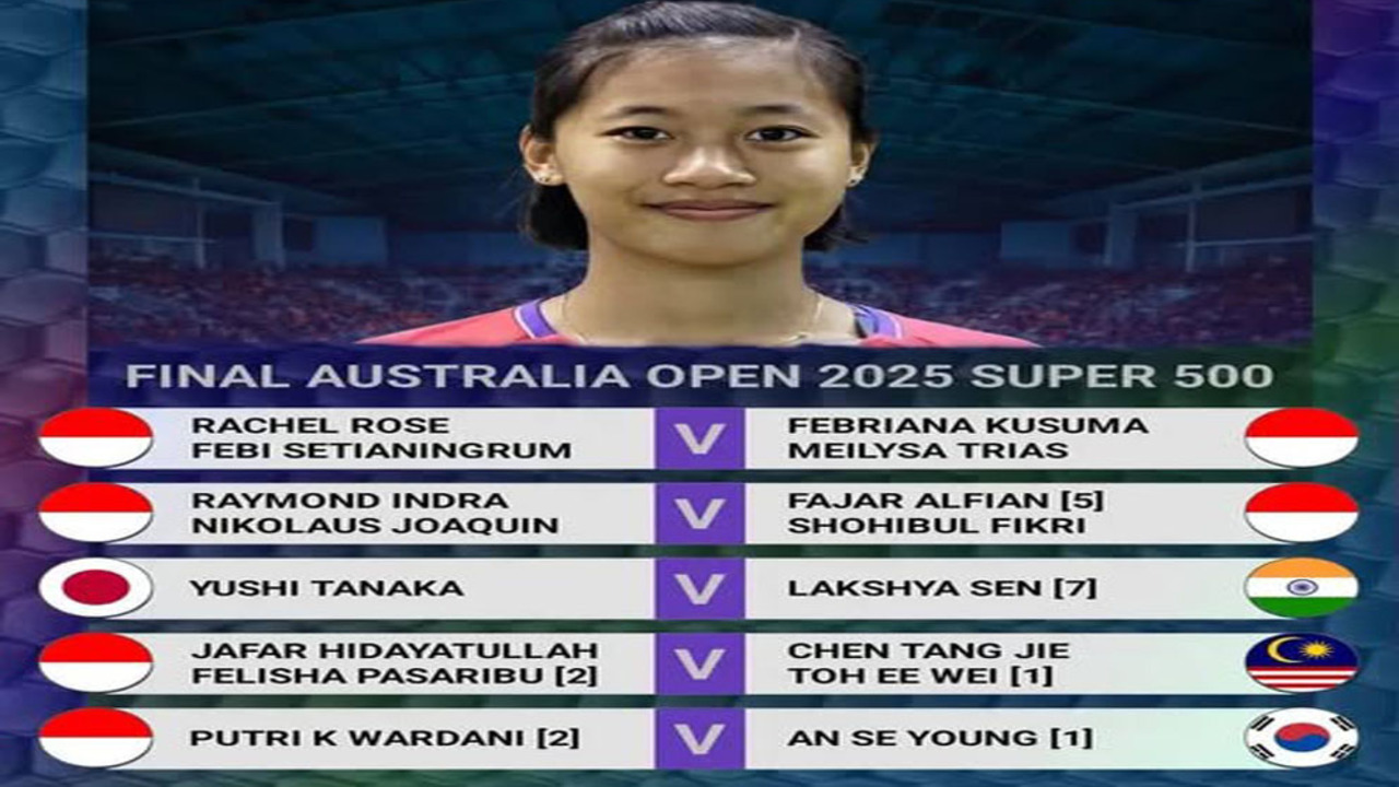 Final Australia Open: Enam Wakil Indonesia Melaju Final, Pastikan Ke World Tour Finals 2025.