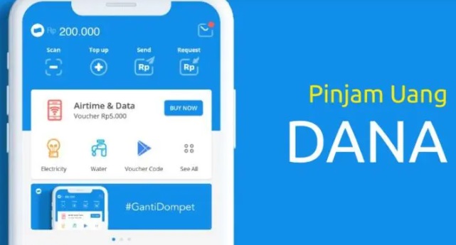 Cara Pinjam Uang di DANA dengan Mudah! Begini Syarat dan Langkahnya