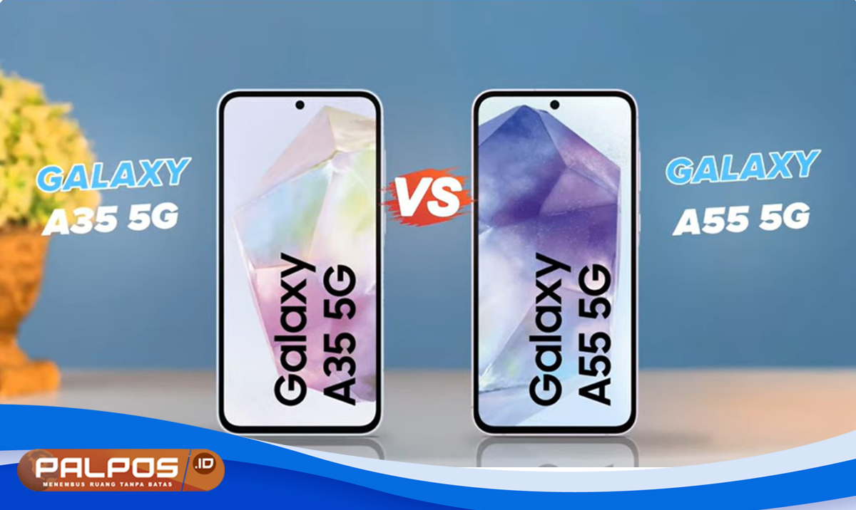 Samsung Luncurkan Galaxy A55 dan A35 5G : Kamera Lebih Tajam, Fitur AI, dan Layar 120 Hz, Segini Harganya !