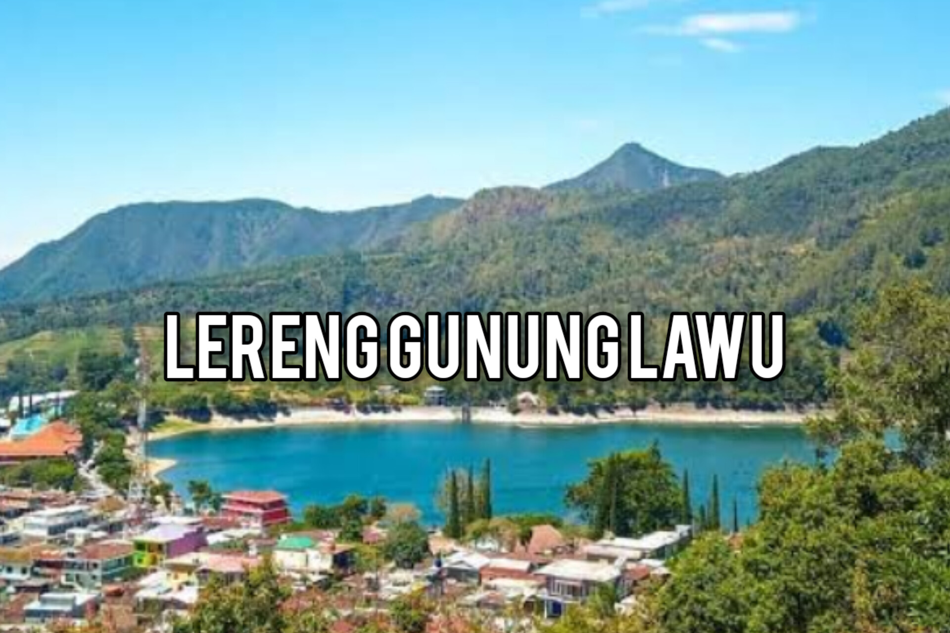 Tawangmangu, Karanganyar: Eksplorasi Seru di One-Stop Destinasi Lereng Gunung Lawu