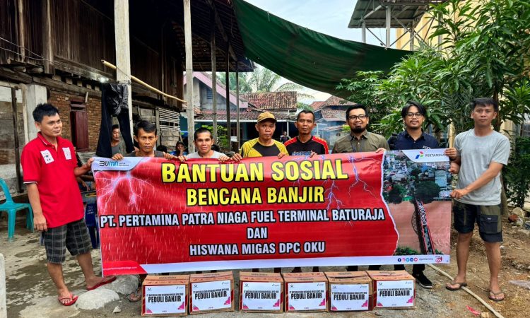 Pertamina Patra Niaga Salurkan Bansos Untuk Korban Banjir di OKU