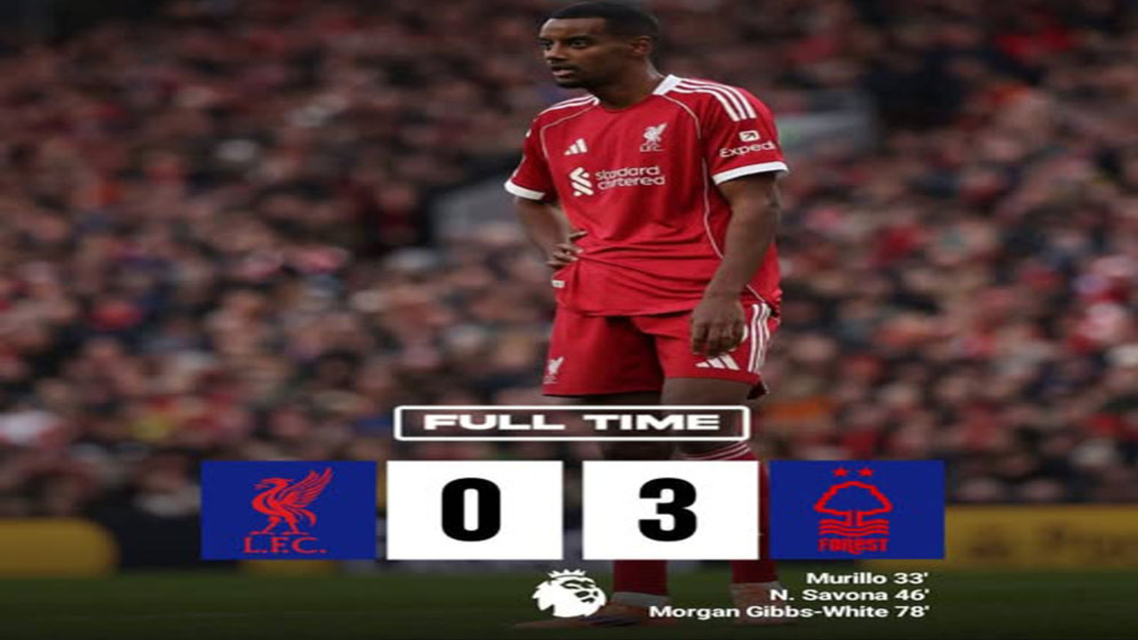 Hasil Liga Premier Inggris: Liverpool Dipermalukan Nottingham Forest 0-3. 