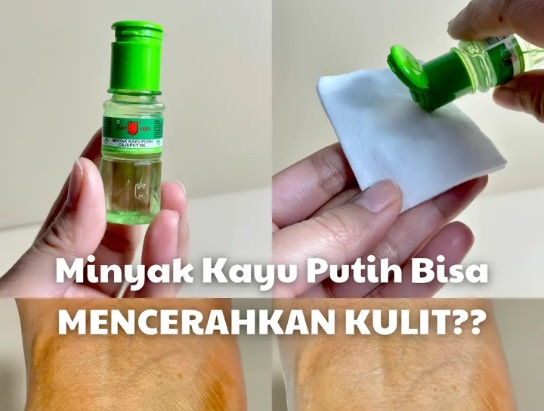 Ajaib Banget, Minyak Kayu Putih Ternyata Bisa Bikin Kulit Glowing, Lipatan Kulit Nggak Gelap Lagi Lho.. 