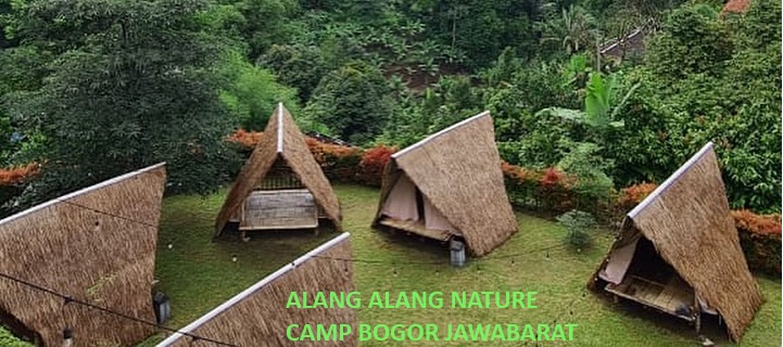 Rasakan Kenikmatan Tidur di Tenda Alang-Alang: Alang-Alang Nature Camp Bogor, Pemandangannya Nggak Bikin Bosan