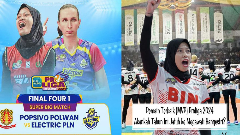 Final Four Proliga Putri: Jakarta Popsivo Polwan vs Jakarta Electric PLN,  Akankah Megawati MVP Proliga 2024 ?