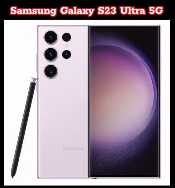  Samsung Galaxy S23 Ultra 5G, Ponsel Varian Tertinggi, Fitur Keren, Tingkat Latency 2,8 ms