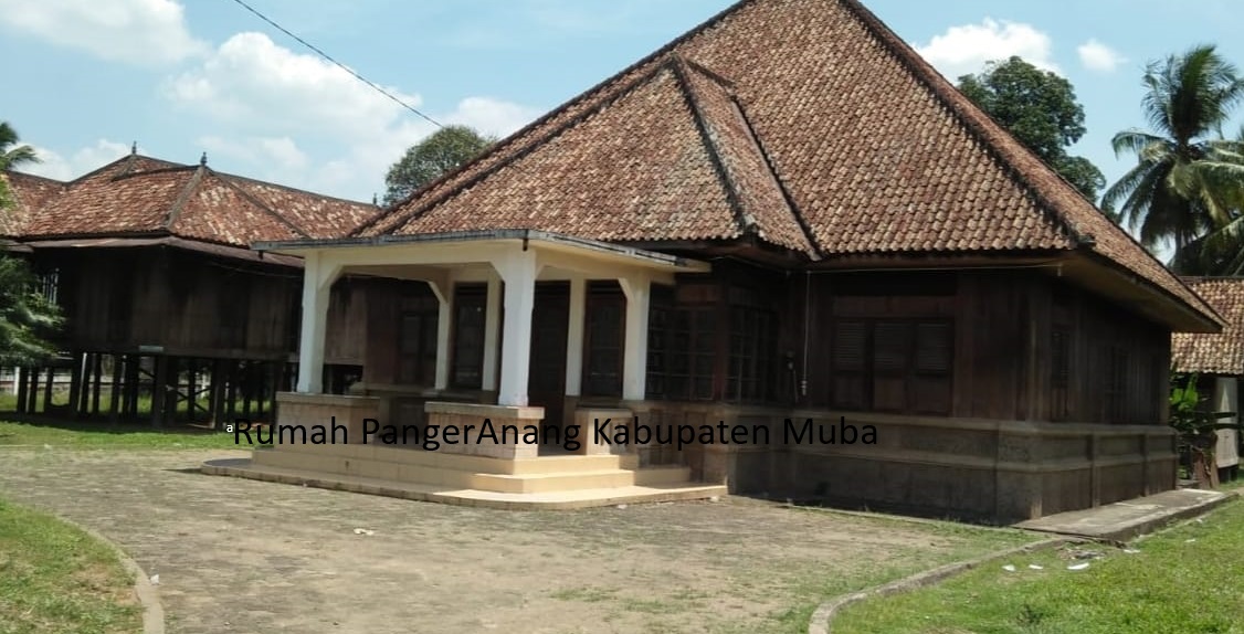 Jejak Marga Sanga Desa: Mengungkap Rumah Pangeran H Anang di Kabupaten Muba Provinsi Sumatera Selatan