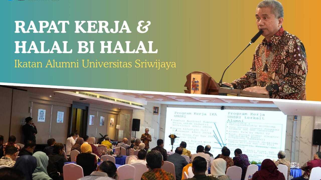 Rektor UNSRI Hadiri Raker IKA UNSRI 2026, Perkuat Sinergi Alumni dan Kampus