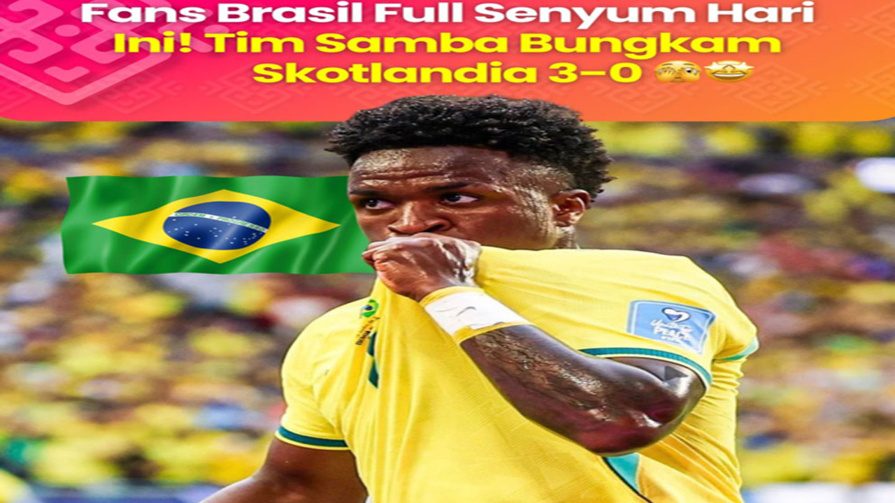 Piala Dunia 2026: Brasil Hancurkan Skotlandia 3-0.