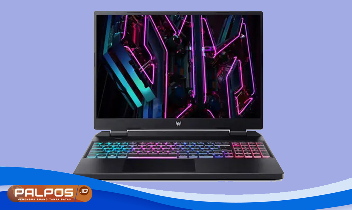 Laptop Gaming Terbaik, Predator Helios Neo 16 : Ditenagai Core i7 dengan RTX 4060,  Main Game tanpa Lag !