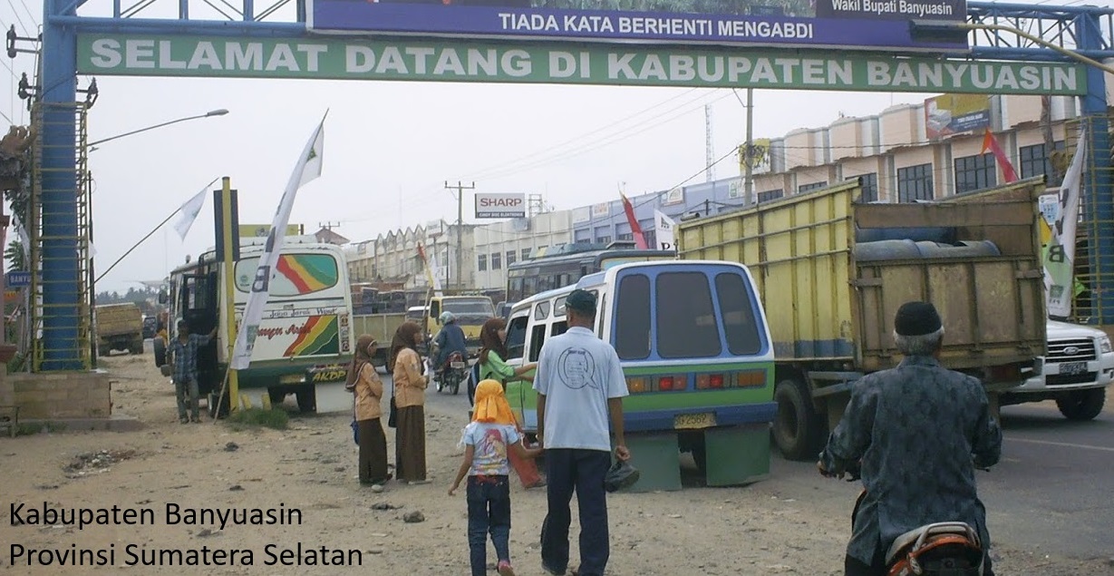 Kabupaten Banyuasin: Perjalanan Panjang Menuju Pemekaran dan Identitas Baru di Sumatera Selatan