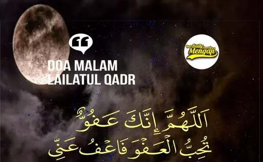 Doa di Malam Lailatul Qadar yang Harus Dibaca!