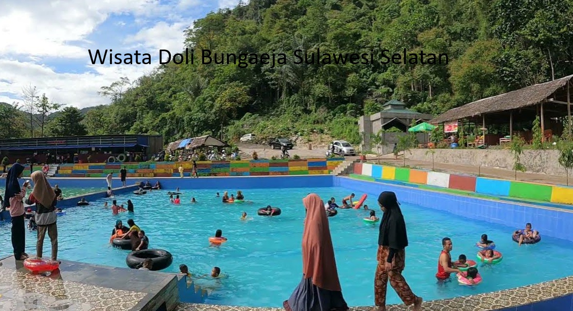 Doli Bungaeja di Sulawesi Selatan, Destinasi Alam yang Menakjubkan
