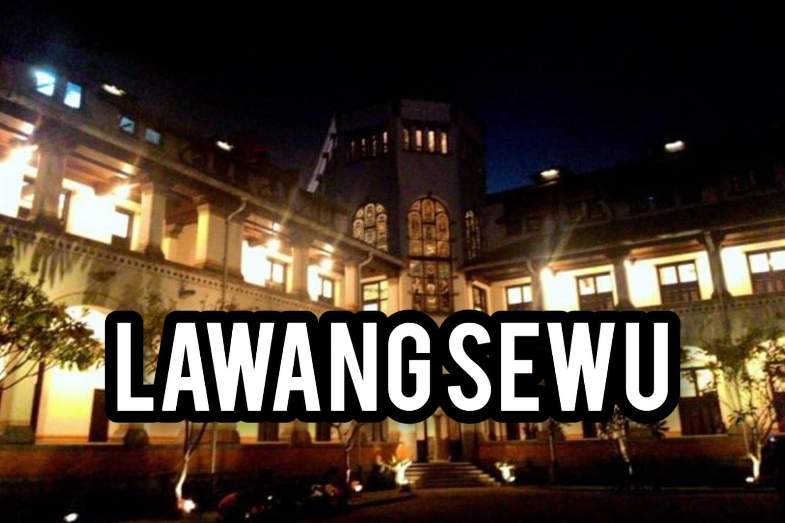 Lawang Sewu: Destinasi Wisata Horor di Bangunan Bersejarah Kota Semarang, Bikin Bulu Kuduk Berdiri