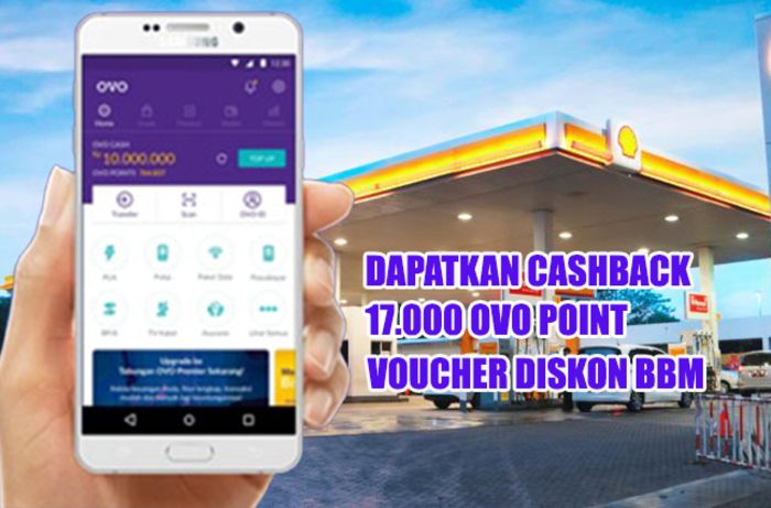 Kabar Gembira ! Beli BBM di SPBU Dapat Cashback 17.000 OVO Points dan Voucher Diskon BBM Rp45 Ribu  