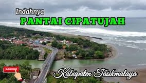 Ini 6 Objek Wisata Menarik di Kabupaten Tasikmalaya Provinsi Jawa Barat, Salahsatunya Pantai Cipatujah