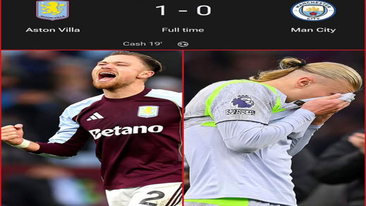 Hasil Liga Premier Inggris 2025/2026: Aston Villa Permalukan Manchester City dengan Skor Tipis 1-0