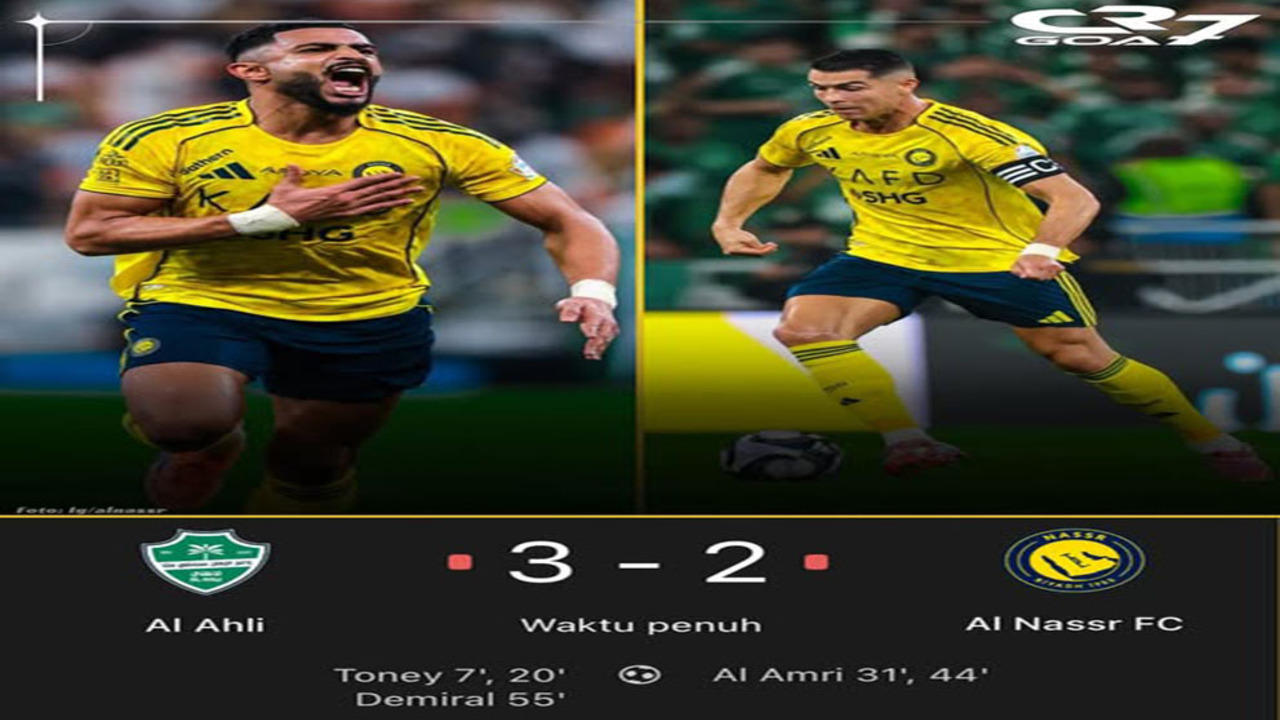 Hasil Al Ahli VS Al Nassr: Al Nassr Tumbang! Al Ahli Menang 3-2.