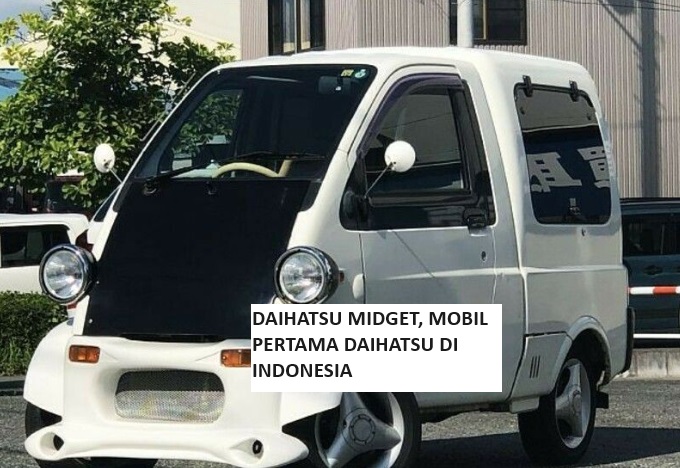 Mobil Pertama Daihatsu di Indonesia: Dari Mesin Pompa Air hingga Midget Bemo, Kini Jadi Raksasa Pabrikan Mobil