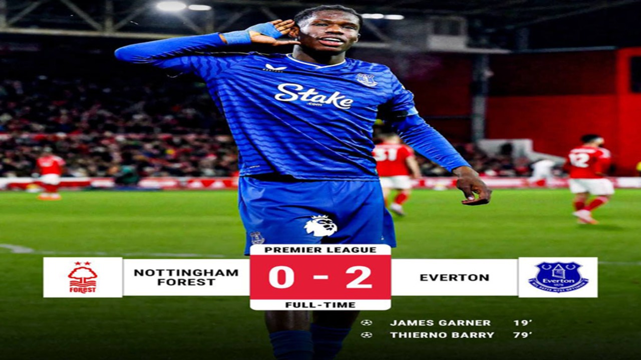 Hasil Liga Premier Inggris: Everton Nottingham Forest 2-0.