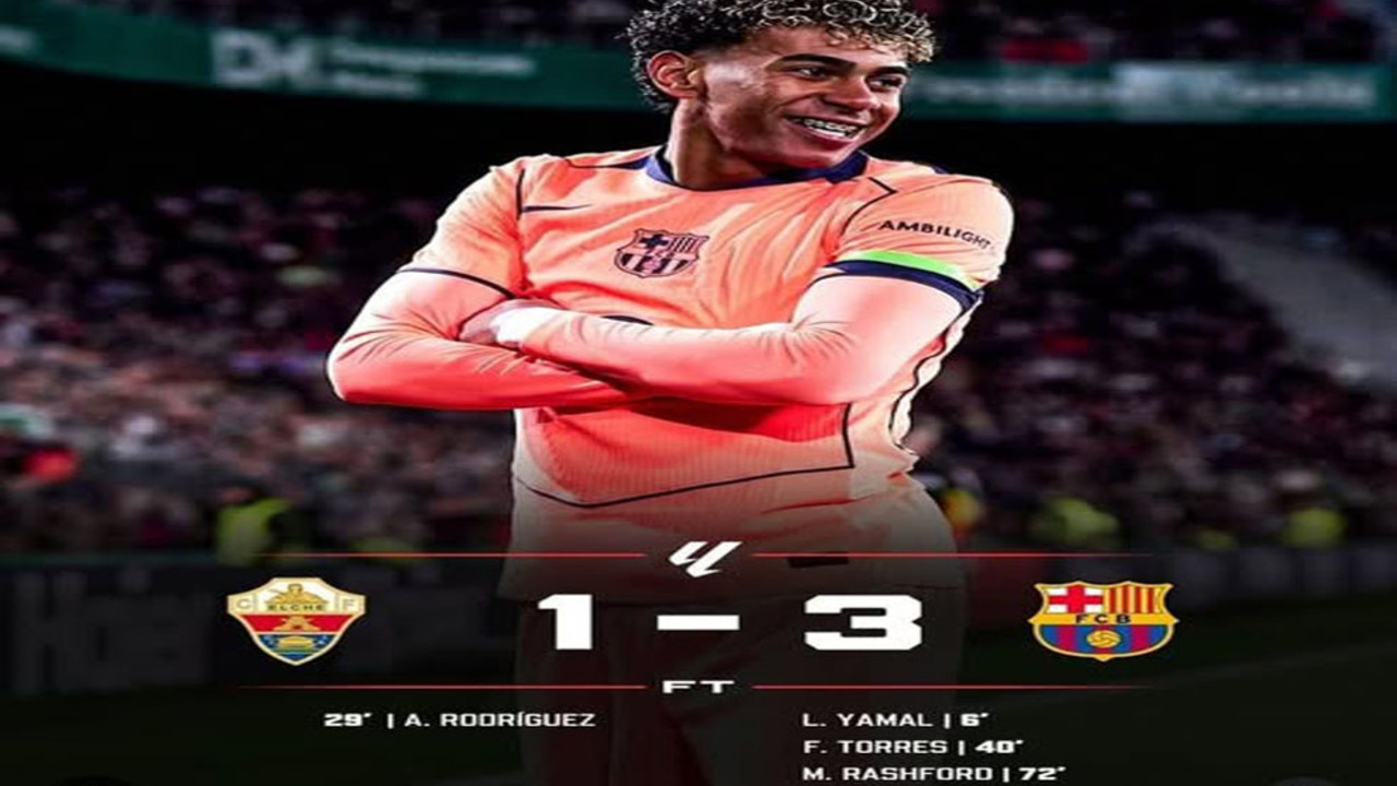 Hasil Elche vs Barcelona 1-3: Amankan Tiga Poin dan Kukuh di Puncak LaLiga.
