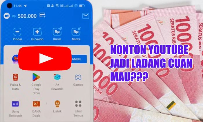 Menonton YouTube Kini Bisa Jadi Ladang Cuan: Simak Cara Dapatkan Saldo DANA hingga Rp 400 Ribu!