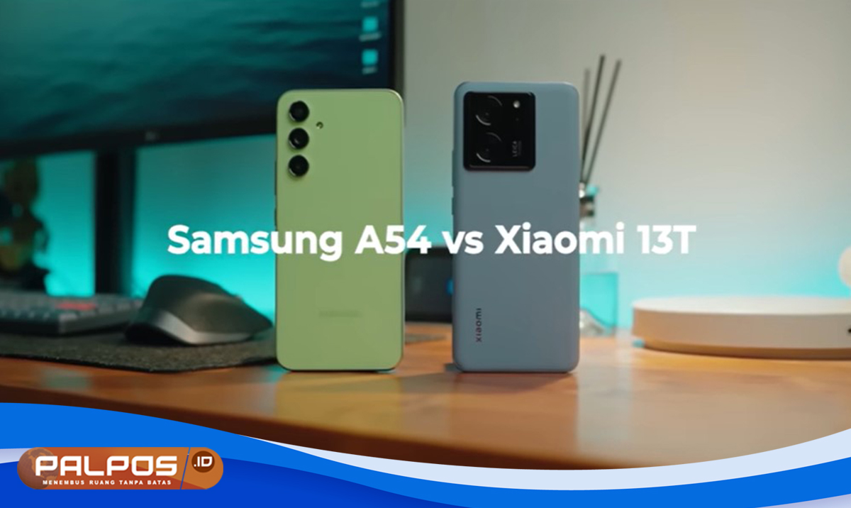 Perang Fitur Unggulan : Xiaomi 13T vs Samsung A54, Siapa yang Kena Bantai ?