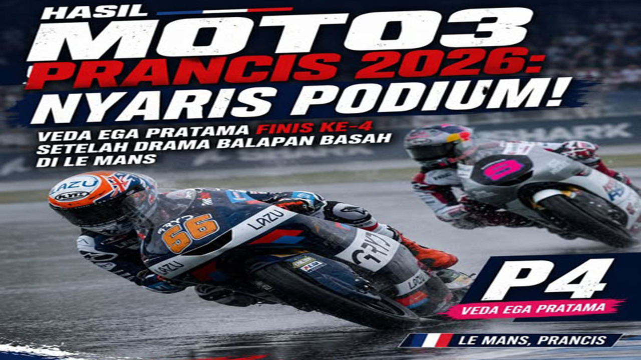 Hasil Moto3 Prancis 2026 Le Mans! Veda Ega Finis P4.