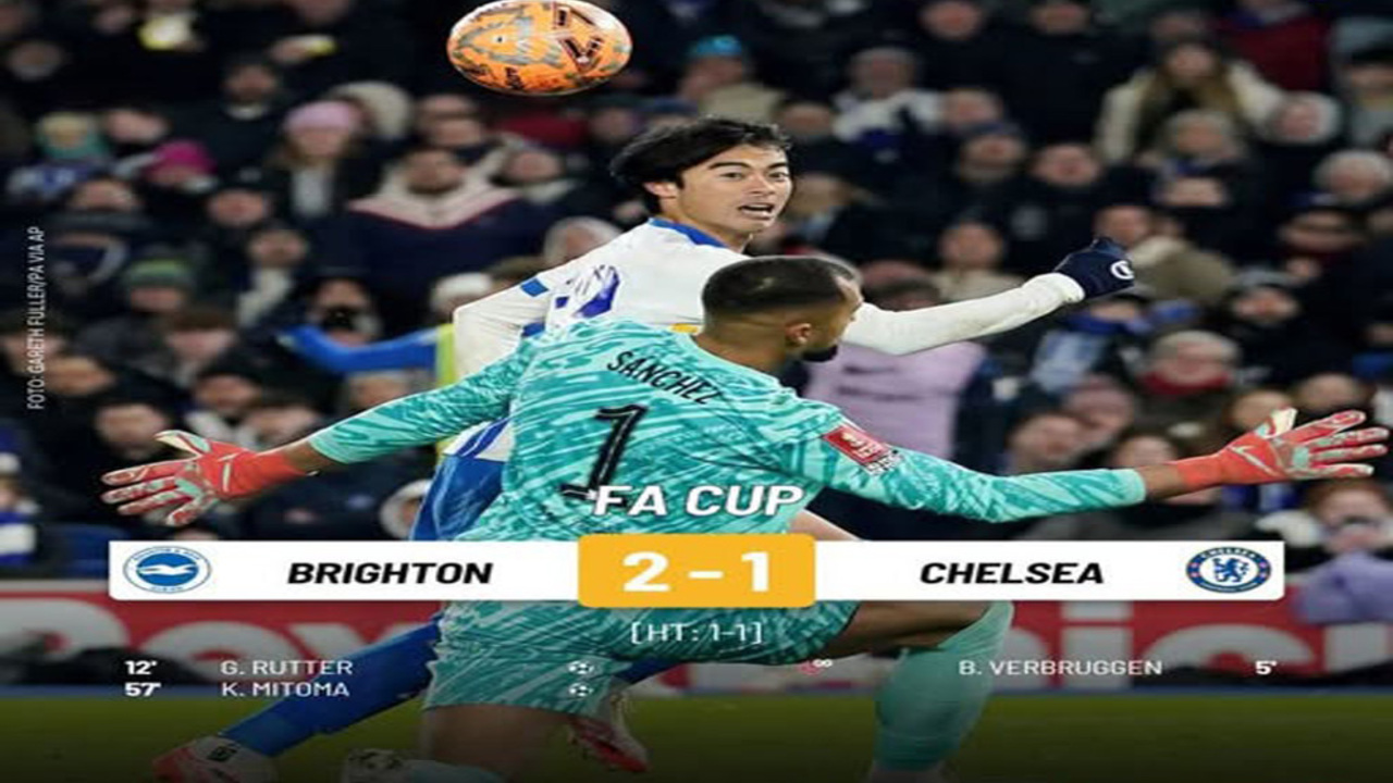 Chelsea Kalah 2-1 dari Brighton, Tersingkir dari FA Cup dengan Cara Memalukan! 