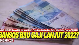 Bansos BSU Gaji Cair Lagi, Lewat Tanggal 20 Desember 2022 ‘Hangus’