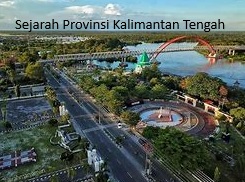 Perjuangan dan Pembentukan Provinsi Kalimantan Tengah: Dari Aspirasi Hingga Pemindahan Ibu Kota
