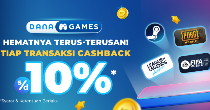 DANA Games Beri Hemat Terus-Terusan! Nikmati Cashback Sampai 10% di Setiap Transaksi hingga 31 Desember 2023