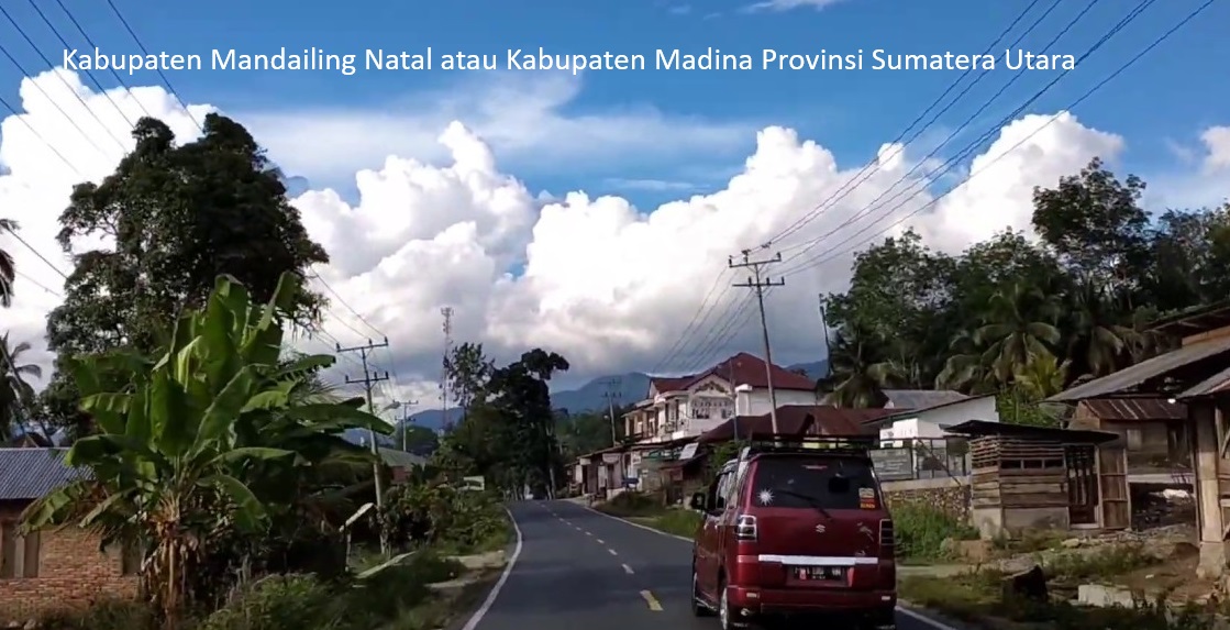 Pemekaran Kabupaten Mandailing Natal Menuju Terwujudnya Kabupaten Pantai Barat Mandailing