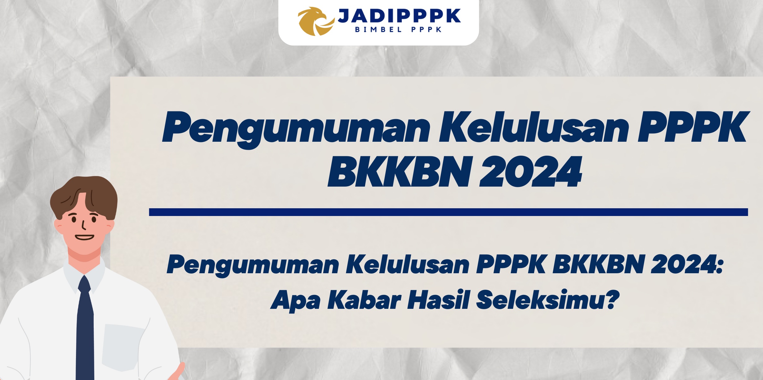 3 Cara Cek Pengumuman Kelulusan PPPK 2024: BKN Undur Pengumuman Hasil Seleksi hingga 31 Mei 2025