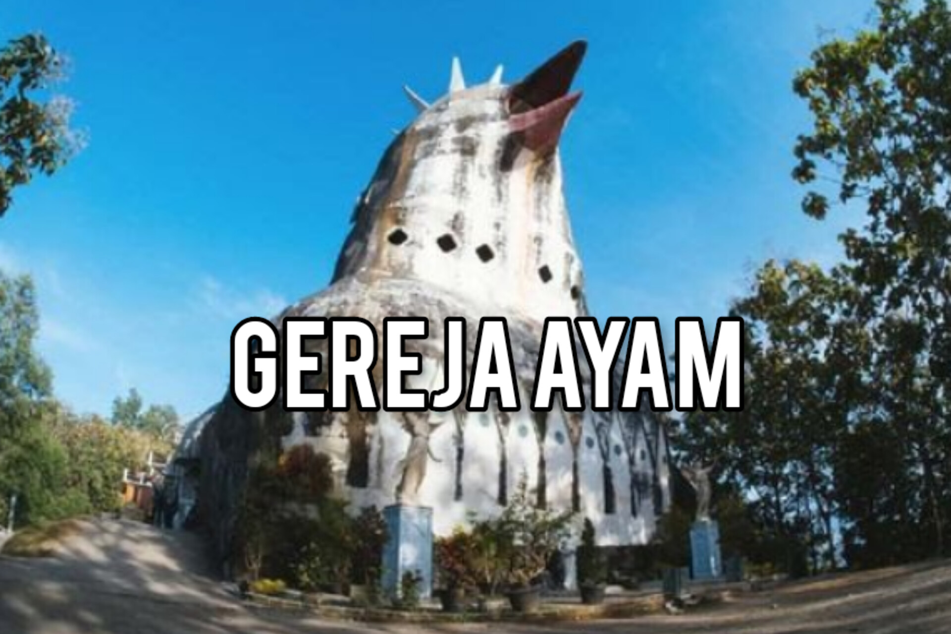 Gereja Ayam di Bukit Rhema: Keajaiban Arsitektur dan Tempat Wisata Spiritual di Borobudur