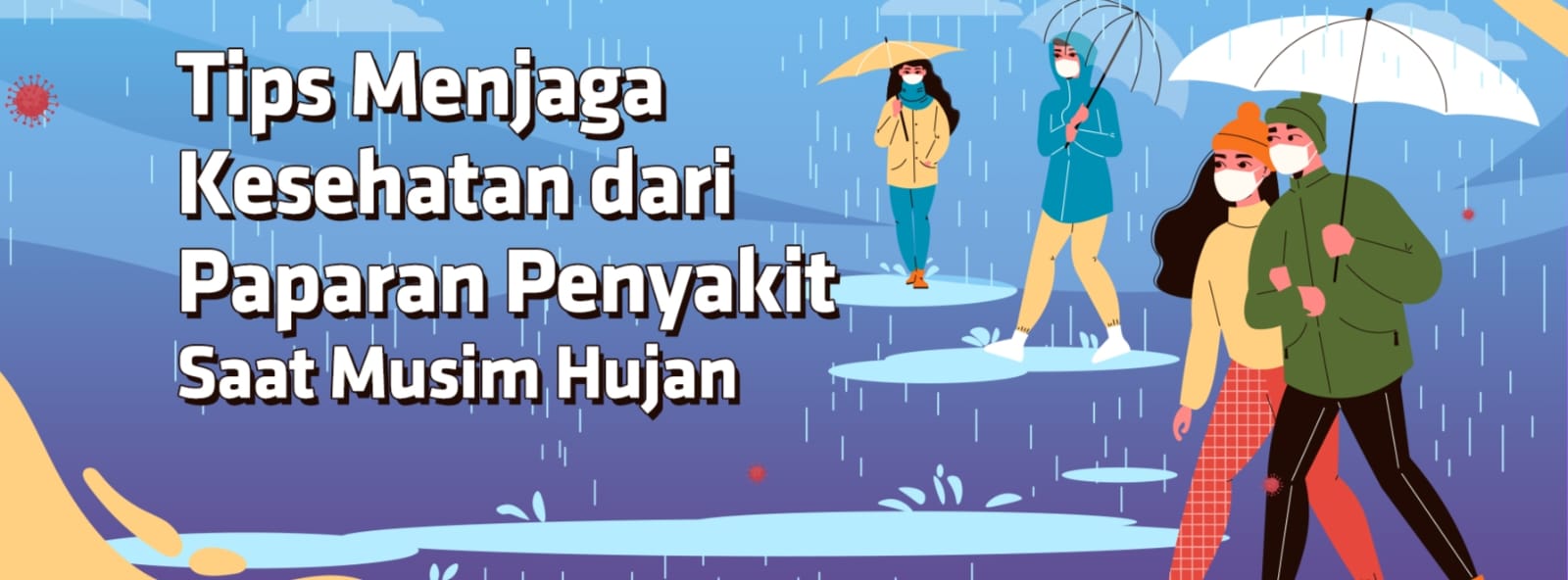 Masuk Musim, Ini 11 Tips Menjaga Kesehatan saat Musim Hujan